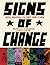 Signs of Change: Social Mov...
