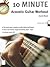 10 Minute Acoustic Guitar Workout (10 Minute Guitar Workout)