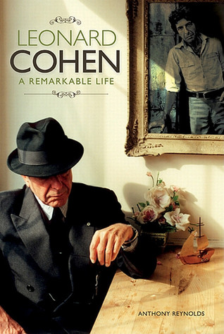 Leonard Cohen: A Remarkable Life (Hardcover)