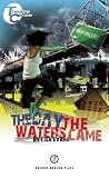 The Day The Waters Came (Oberon Modern Plays)