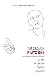 Tim Crouch: Plays One