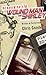 The Adventures of Wound Man & Shirley by Chris Goode The Adventures of Wound Man & Shirley by Chris Goode