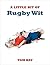 A Little Bit of Rugby Wit