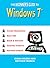 The Beginner's Guide to Windows 7