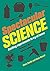 Spectacular Science: Exciti...