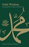 Daily Wisdom: Sayings of the Prophet Muhammad