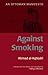 Against Smoking by Ahmad Al-Aqhisari