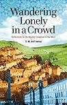 Wandering Lonely in a Crowd: Reflections on the Muslim Condition in the West