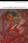 Natalya Gorbanevskaya: Selected Poems Natalya Gorbanevskaya: Selected Poems