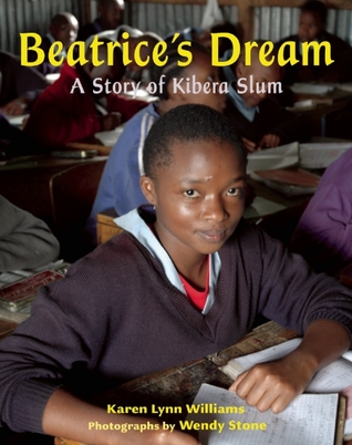 Beatrice's Dream: A Story of Kibera Slum (Hardcover)