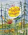 All the Wild Wonders by Wendy Cooling