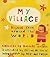 My Village by Danielle Wright