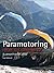 Paramotoring From The Ground Up: A Comprehensive Guide