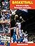 Basketball: A Guide to Skills, Techniques and Tactics