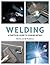Welding: A Practical Guide ...