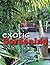 Exotic Gardening by Ian  Cooke