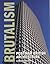 Brutalism: Post-War British Architecture