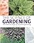 The Science of Gardening: The Hows and Whys of Successful Growing