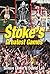 Stoke City Greatest Games: ...