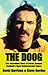 The Doog: The Incredible Story of Derek Dougan: Football's Most Controversial Figure