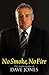 No Smoke, No Fire by Dave Jones