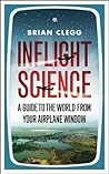 Inflight Science by Brian Clegg Inflight Science by Brian Clegg