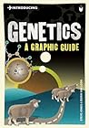 Introducing Genetics: A Graphic Guide