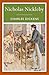 Nicholas Nickleby by Charles Dickens