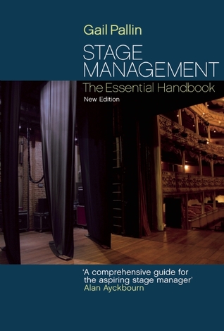 Stage Management: The Essential Handbook (Paperback)