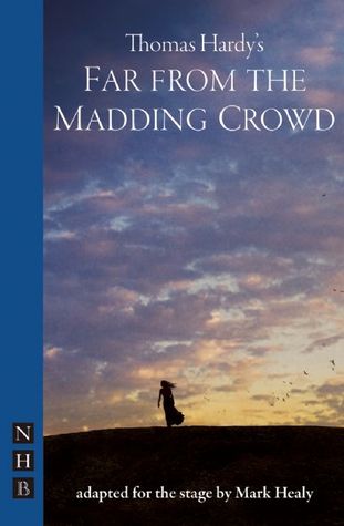 Far From the Madding Crowd (Paperback)