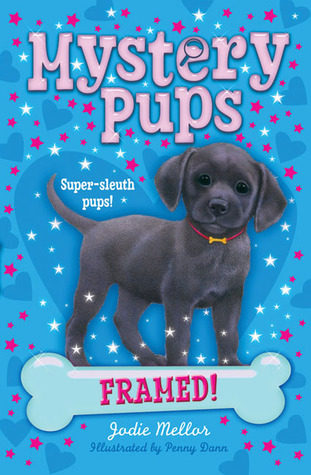Framed! (Mystery Pups #2)