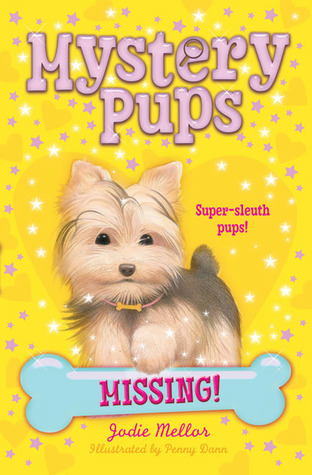 Missing! (Mystery Pups #3)