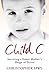Child C by Christopher Spry