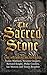 The Sacred Stone by The Medieval Murderers The Sacred Stone by The Medieval Murderers