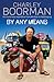 By Any Means: His Brand New Adventure from Wicklow to Wollongong