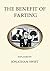 The Benefit of Farting and An Essay Upon Wind