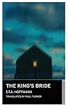 The King's Bride (Oneworld Classics)