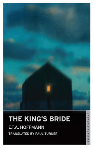 The King's Bride (Oneworld Classics)