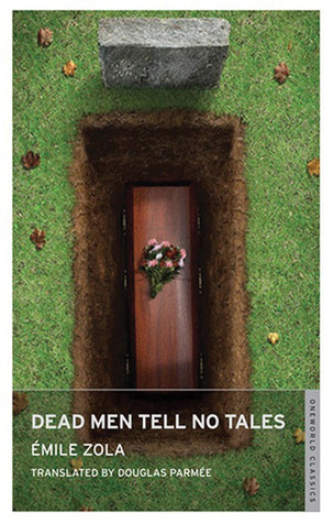 Dead Men Tell No Tales (Oneworld Classics)