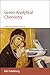 Green Analytical Chemistry