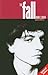 The Fall by Mick Middles