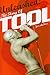 Unleashed: The Story of Tool