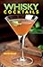 Whisky Cocktails