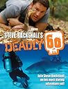 Steve Backshall's Deadly 60 Steve Backshall's Deadly 60