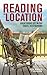 Reading on Location: Great ...