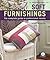 Professional Results: Soft Furnishings The Complete Guide to Professional Results
