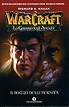 Il pozzo dell'eternità (Warcraft: La guerra degli antichi, #1)