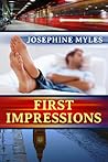 First Impressions by Josephine Myles
