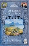 La dama delle isole by Cecilia Dart-Thornton