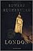 London by Edward Rutherfurd